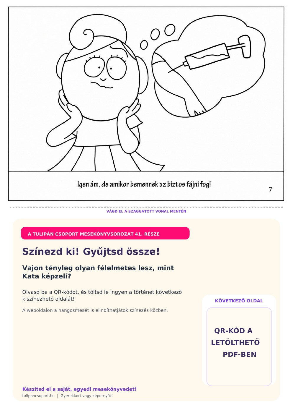 Kata attól fél, hogy fájni fog a szuri – ingyenes nyomtatható színező óvodásoknak